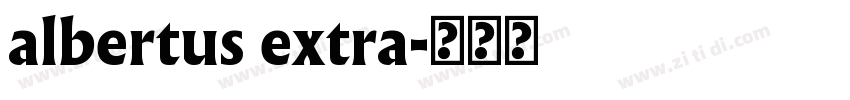 albertus extra字体转换